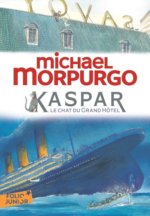 Kaspar, le chat du Grand Hôtel - Michael Morpurgo - Editions Gallimard Jeunesse