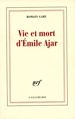 Vie et mort d'Émile Ajar