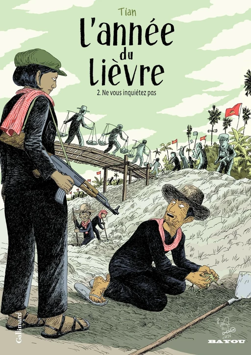 L'Année du lièvre (Tome 2) - Ne vous inquiétez pas -  Tian - Éditions Gallimard BD