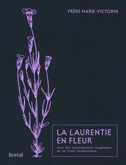 La Laurentie en fleur