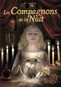 Le Grimoire au Rubis (Tome 5) - Les Compagnons de la Nuit