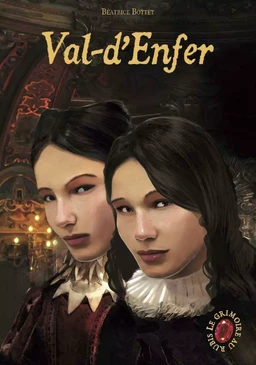 Le Grimoire au Rubis (Tome 4) - Val-d'Enfer