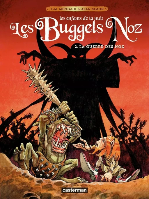 Les Buggels Noz (Tome 2) - La guerre des Noz - Alan Simon - Casterman