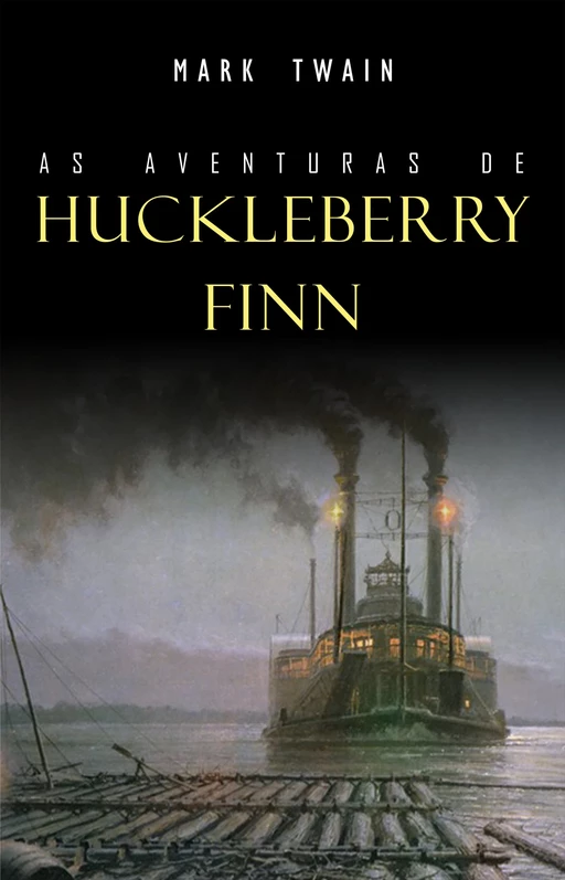 As Aventuras de Huckleberry Finn - Mark Twain - Mimética