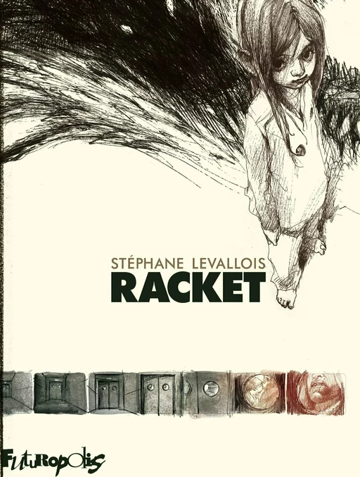 Racket - Stéphane Levallois - Éditions Futuropolis