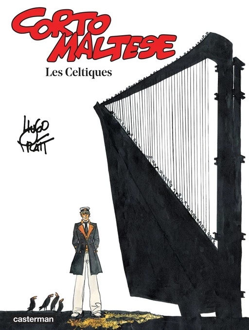 Corto Maltese (Tome 4) - Les Celtiques - Hugo Pratt - Casterman