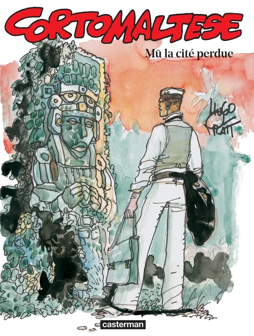 Corto Maltese (Tome 12) - Mû la cité perdue - Hugo Pratt - Casterman