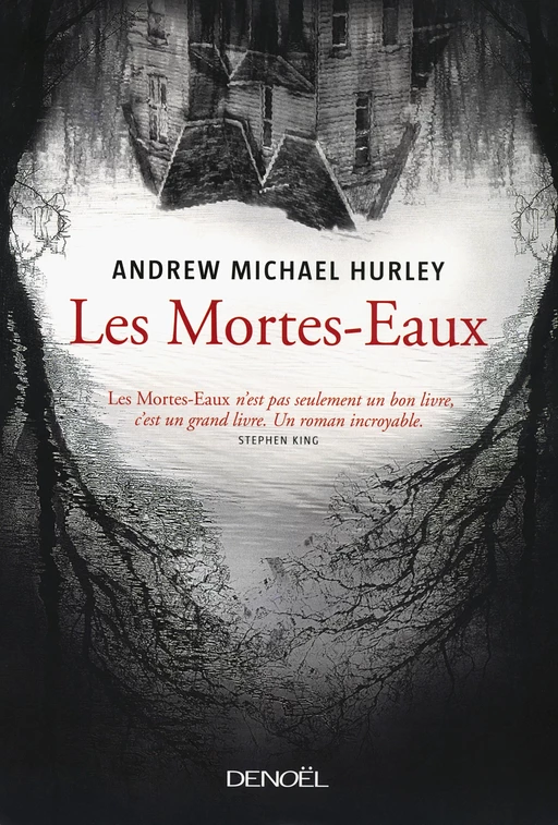 Les Mortes-Eaux - Andrew Michael Hurley - Denoël