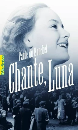 Chante, Luna