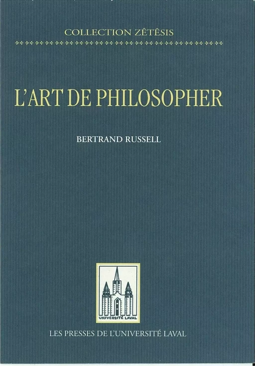 L'art de philosopher - Bertrand Russell - PUL Diffusion