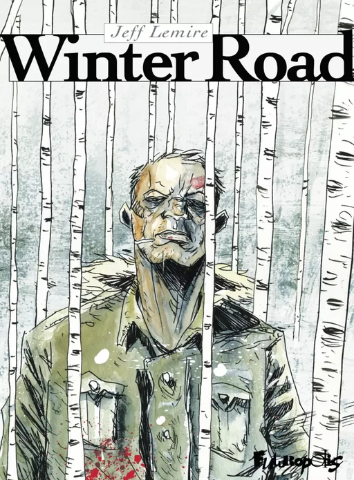 Winter Road - Jeff Lemire - Éditions Futuropolis