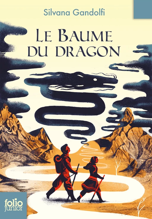 Le Baume du Dragon - Silvana Gandolfi - Gallimard Jeunesse