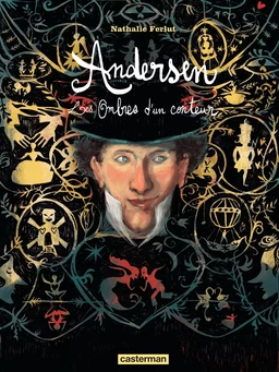 Andersen, les ombres d'un conteur