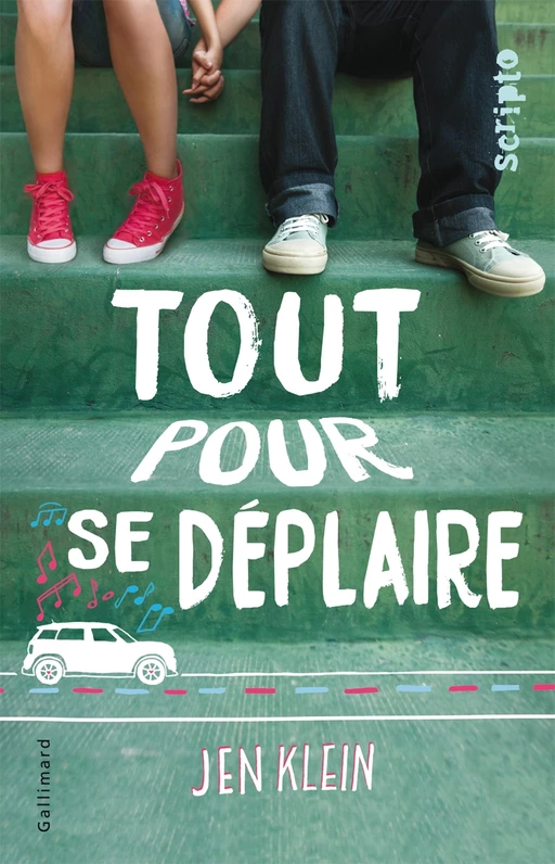 Tout pour se déplaire - Jen Klein - Gallimard Jeunesse