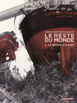 Le reste du Monde (Tome 2) - Le monde d'après