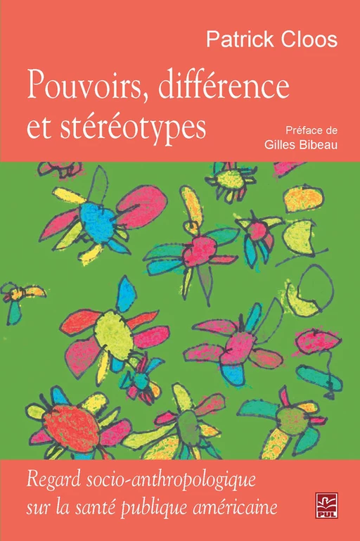 Pouvoirs, différence et stéréotypes - Patrick Cloos - PUL Diffusion