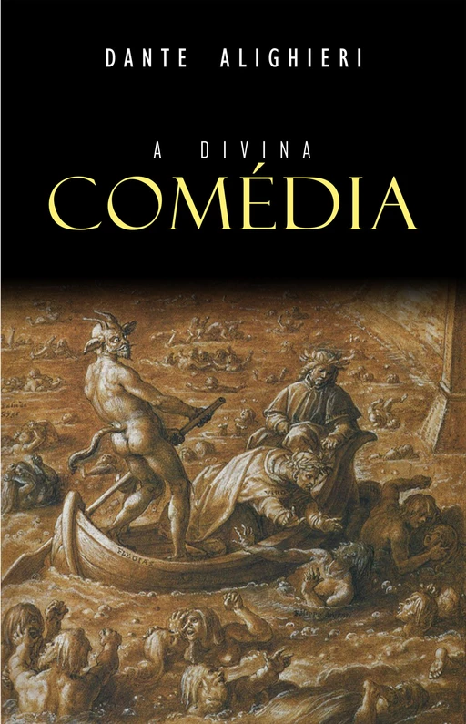 A Divina Comédia - DANTE Alighieri - Mimética