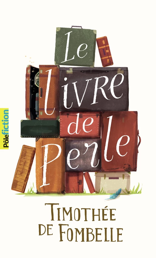 Le Livre de Perle - Timothée de Fombelle - Gallimard Jeunesse