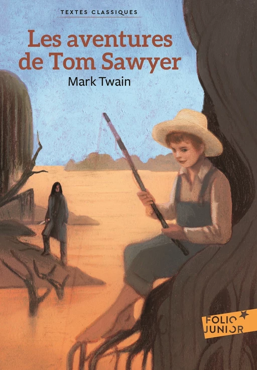 Les aventures de Tom Sawyer - Mark Twain - Gallimard Jeunesse