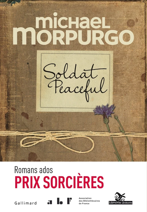 Soldat Peaceful - Michael Morpurgo - Gallimard Jeunesse