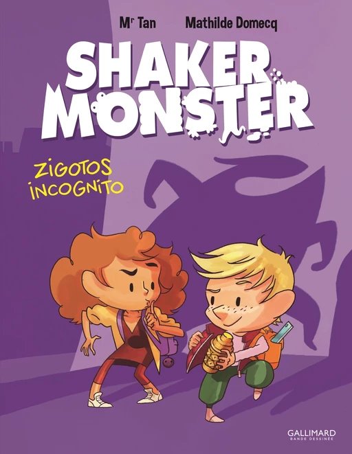 Shaker Monster (Tome 2) - Zigotos incognito - Mr Tan, Mathilde Domecq - Éditions Gallimard BD