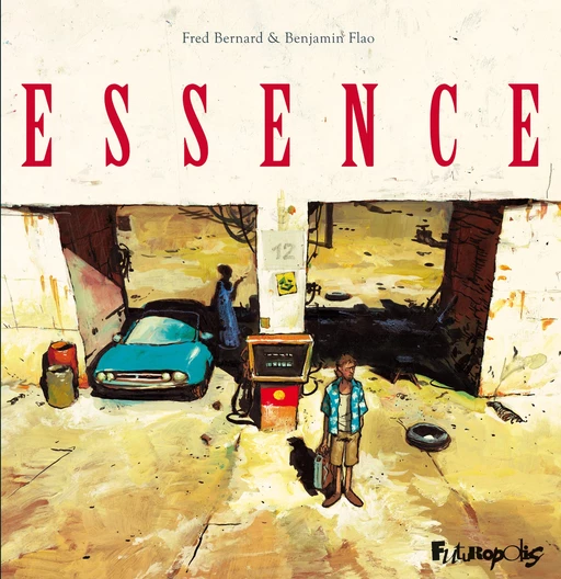 Essence - Benjamin Flao - Éditions Futuropolis