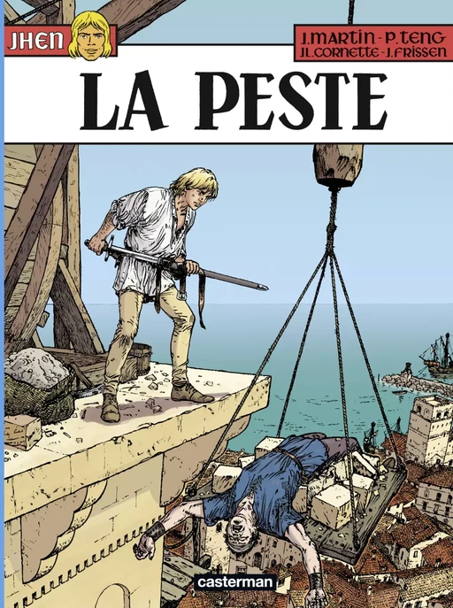 Jhen (Tome 16) - La Peste - Jacques Martin - Casterman