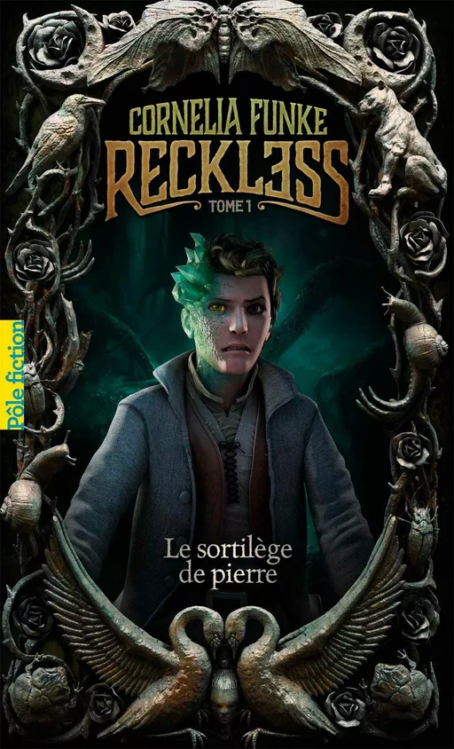 Reckless (Tome 1) - Le sortilège de pierre - Cornelia Funke - Gallimard Jeunesse