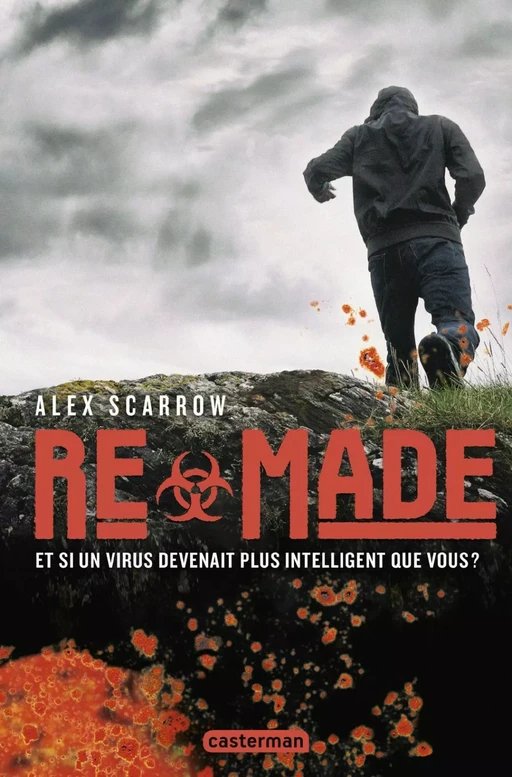 ReMade (Tome 1) - Alex Scarrow - Casterman Jeunesse