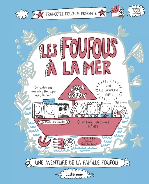 Les Foufous (Tome 3) - Les Foufous à la mer - Françoize Boucher - Casterman