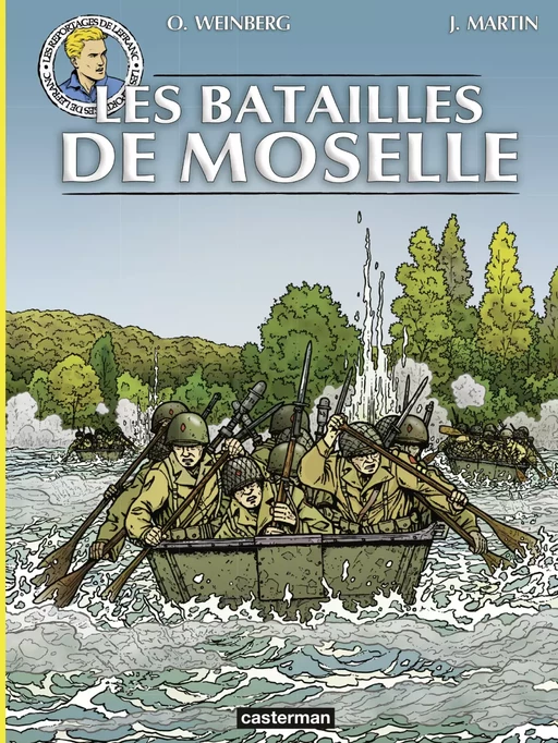 Les reportages de Lefranc - Les batailles de Moselle - Jacques Martin - Casterman