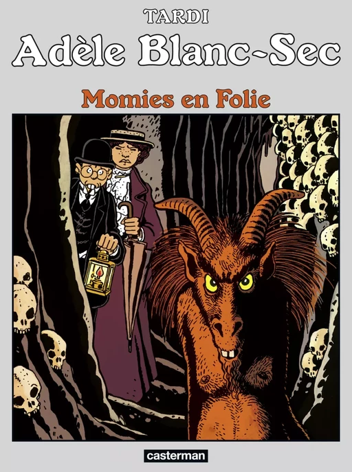 Adèle Blanc-Sec (Tome 4)  - Momies en Folie -  Tardi - Casterman