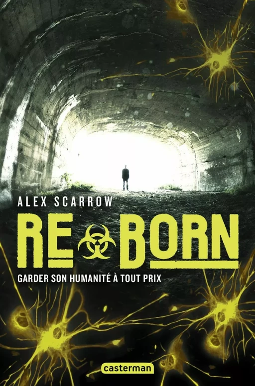 ReMade (Tome 2) - ReBorn - Alex Scarrow - Casterman Jeunesse