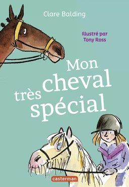 Mon cheval très spécial (Tome 1)