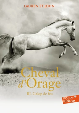 Cheval d'Orage (Tome 3) - Galop de feu