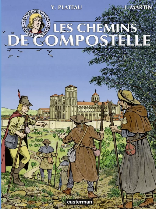 Les voyages de Jhen - Sur les chemins de Compostelle - Jacques Martin - Casterman