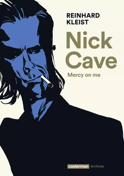 Nick Cave. Mercy on me