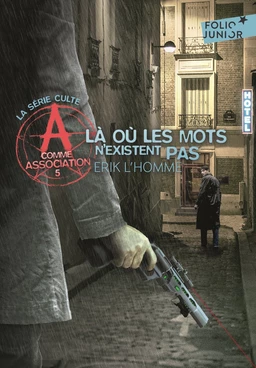 A comme Association (Tome 5) - Là où les mots n'existent pas