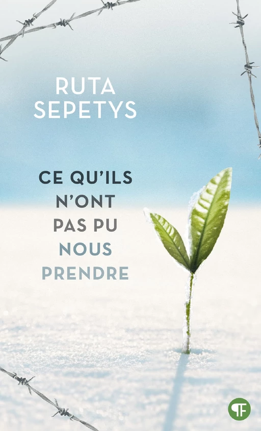 Ce qu'ils n'ont pas pu nous prendre - Ruta Sepetys - Gallimard Jeunesse