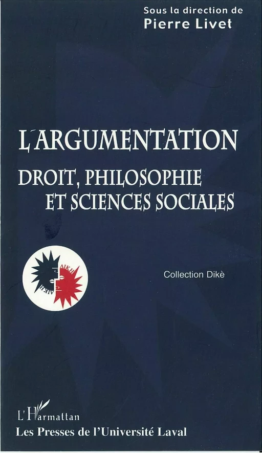 Argumentation: droit, philosphie et sciences sociales - Pierre Livet - PUL Diffusion