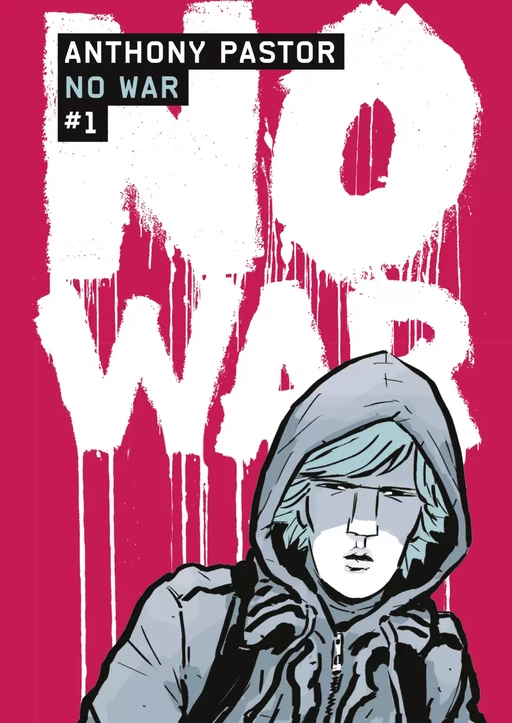 No War (Tome 1) - Anthony Pastor - Casterman