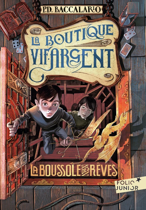 La Boutique Vif-Argent (Tome 2) - La Boussole des rêves - Pierdomenico Baccalario - Gallimard Jeunesse