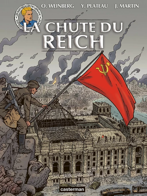 Les reportages de Lefranc - La chute du Reich - Jacques Martin - Casterman