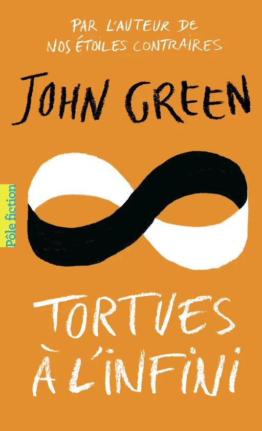 Tortues à l'infini - John Green - Gallimard Jeunesse