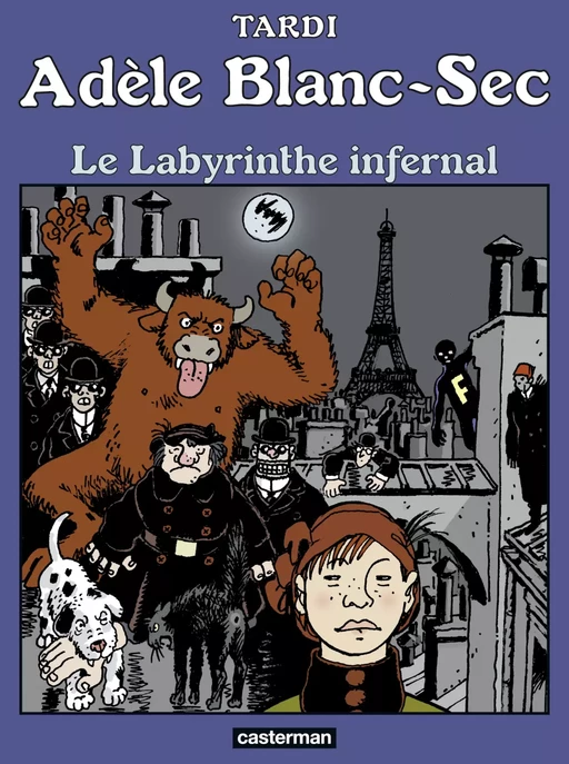 Adèle Blanc-Sec (Tome 9) - Le Labyrinthe infernal -  Tardi - Casterman