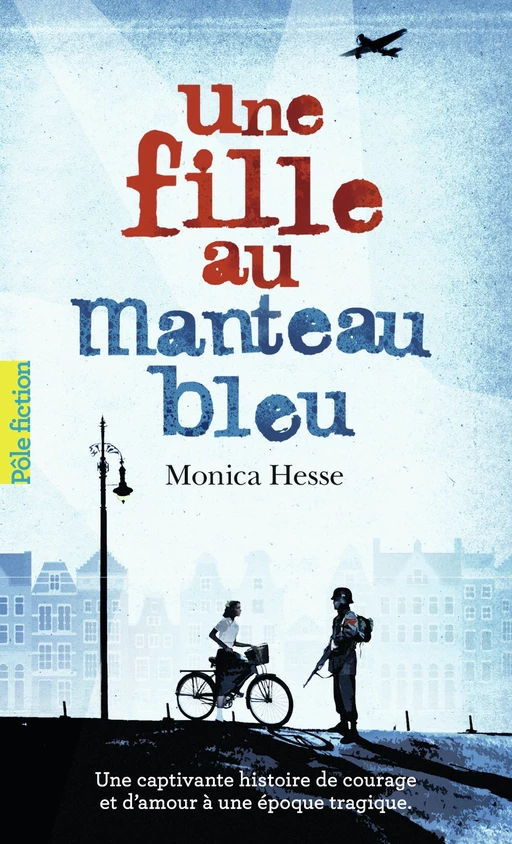 Une fille au manteau bleu - Monica Hesse - Gallimard Jeunesse