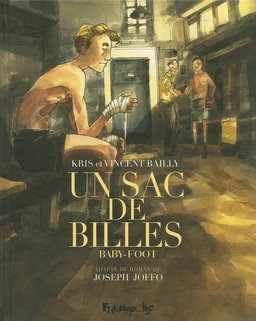 Un sac de billes (Tome 3)