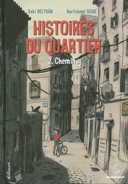 Histoires du quartier (Tome 2) - Chemins