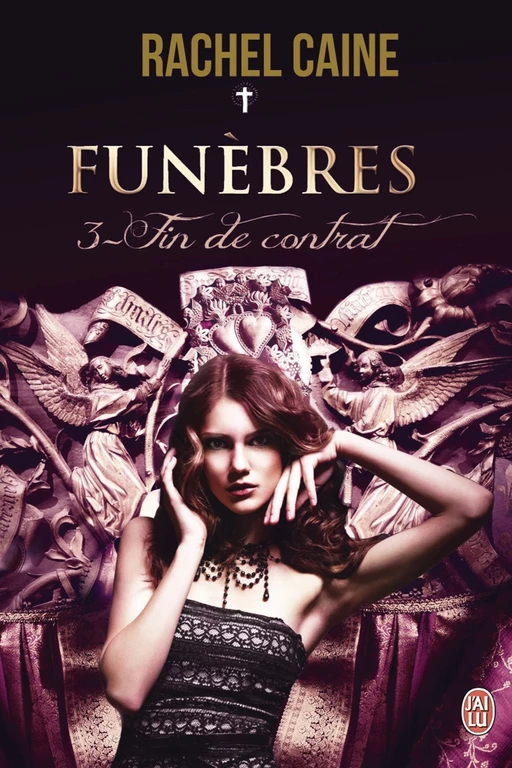 Funèbres (Tome 3) - Fin de contrat - Rachel Caine - J'ai Lu