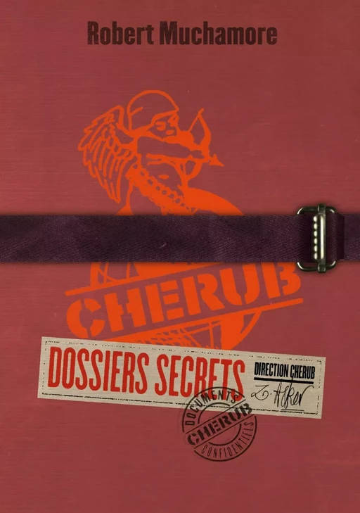 Cherub : Dossiers secrets - Robert Muchamore - Casterman Jeunesse